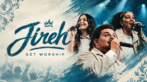 Jireh - Get Worship